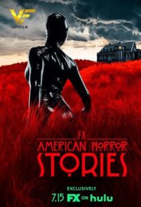 دانلود سریال داستان های ترسناک آمریکایی 2021 American Horror Stories