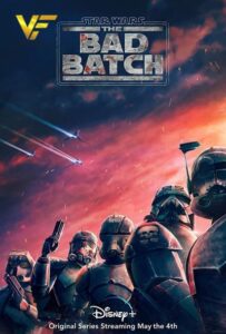 دانلود فصل دوم انیمیشن سریالی جنگ ستارگان Star Wars: The Bad Batch 2022