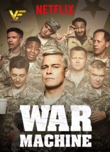 دانلود فیلم ماشین جنگ War Machine 2017 دوبله فارسی