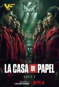 دانلود فصل پنجم سریال سرقت پول (مانی هیست) 2021 Money Heist