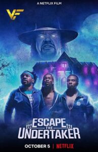 دانلود فیلم فرار از آندرتیکر Escape the Undertaker 2021