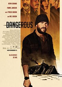 دانلود فیلم خطرناک Dangerous 2021