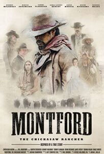 دانلود فیلم مونتفورد: مزرعه دار چیکاساو Montford: The Chickasaw Rancher 2021