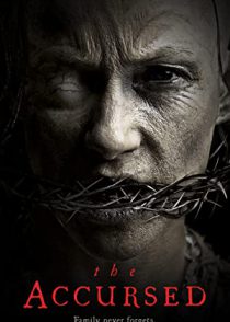 دانلود فیلم ملعون The Accursed 2021