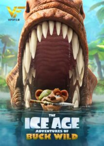 دانلود انیمیشن عصر یخبندان 6 2022 Ice Age 6: Adventures of Buck Wild دوبله فارسی