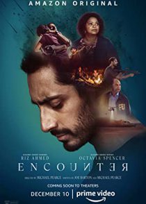 دانلود فیلم هجوم Encounter 2021