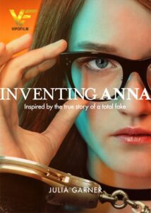 دانلود سریال جعل آنا Inventing Anna 2022