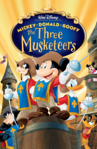 Mickey Donald Goofy The Three Musketeers