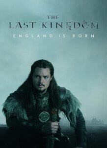 دانلود فصل پنجم سریال آخرین پادشاهی The Last Kingdom 2022