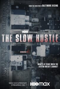 The Slow Hustle 2021