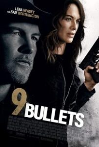 دانلود فیلم نه گلوله 9Bullets 2022