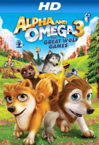 Alpha and Omega 3 The Great Wolf Games