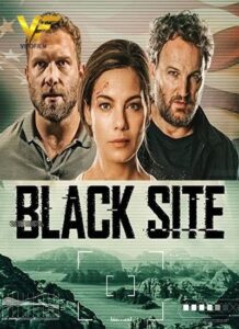 دانلود فیلم مقر سیاه Black Site 2022