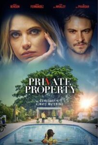 دانلود فیلم ملک شخصی Private Property 2022