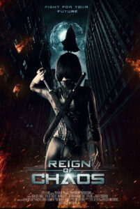 دانلود فیلم سلطنت هرج و مرج Reign of Chaos 2022