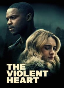 دانلود فیلم قلب خشن 2020 The Violent Heart