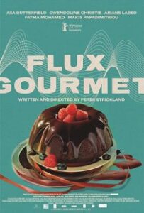 دانلود فیلم شار لذیذ Flux Gourmet 2022