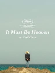 دانلود فیلم بهشت حتما همین است It Must Be Heaven 2019