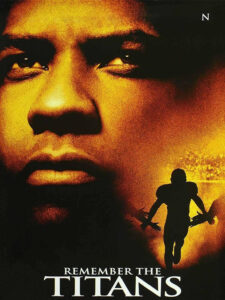 دانلود فیلم تایتنز را به یاد آور Remember the Titans 2000