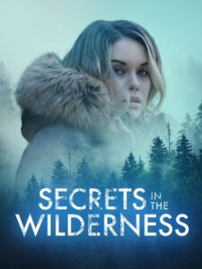 Secrets in the Wilderness