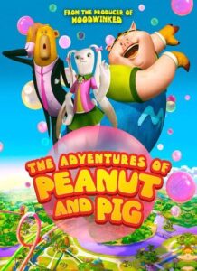 دانلود انیمیشن The Adventures of Peanut and Pig 2022 دوبله فارسی