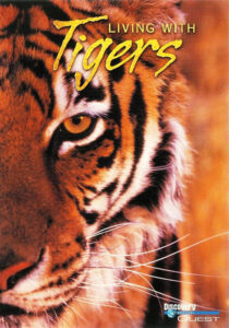 دانلود مستند زندگی با ببرها Living with Tigers 2003 دوبله فارسی