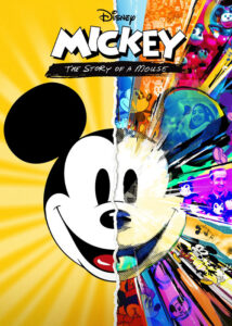 دانلود مستند میکی: داستان یک‌ موش Mickey: The Story of a Mouse 2022