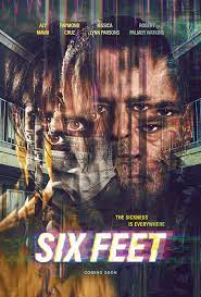 دانلود فیلم شش پا 2022 Six Feet