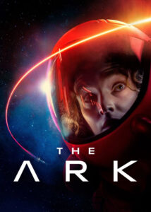 دانلود سریال آرک The Ark 2023