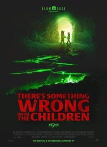 دانلود فیلم مشکلی با بچه ها وجود دار Theres Something Wrong with the Children 2023