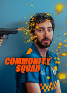 دانلود سریال دارودسته اراذل Community Squad 2023