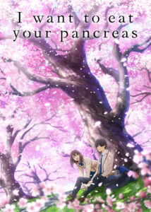 دانلود انیمه درد و بلات به جونم I Want to Eat Your Pancreas 2018