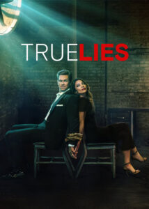 دانلود سریال دروغ های حقیقی True Lies 2023