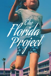 دانلود فیلم پروژه فلوریدا The Florida Project 2017