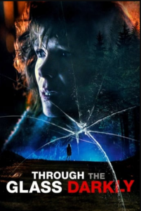 دانلود فیلم در امتداد آیینه سیاه Through the Glass Darkly 2020