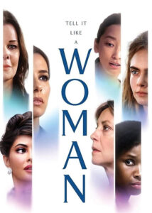 دانلود فیلم مانند یک زن تعریف کن Tell It Like a Woman 2022