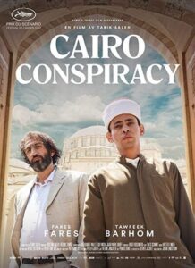 دانلود فیلم توطئه قاهره Cairo Conspiracy 2022 دوبله فارسی