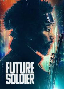 دانلود فیلم سرباز آینده Future Soldier 2023