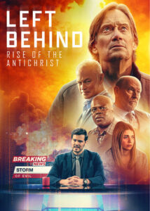 دانلود فیلم طرد شده: ظهور دجال Left Behind: Rise of the Antichrist 2023