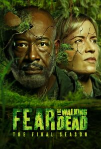 دانلود فصل هشتم سریال از مردگان متحرک بترسید Fear the Walking Dead