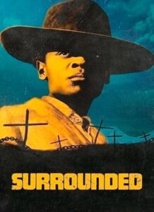 دانلود فیلم محصور Surrounded 2023