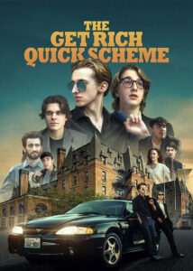 دانلود فیلم The Get Rich Quick Scheme 2023