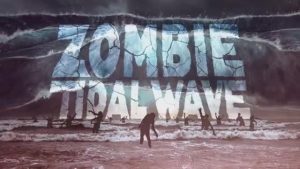 دانلود فیلم امواج زامبی Zombie Tidal Wave 2019