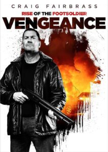 دانلود فیلم ظهور سرباز پیاده 2023 Rise of the Footsoldier: Vengeance