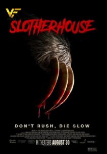 دانلود فیلم اسلوترهاوس Slotherhouse 2023