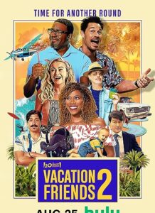 دانلود فیلم تعطیلات دوستان 2 Vacation Friends 2 2023