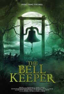 دانلود فیلم نگهبان زنگ The Bell Keeper 2023