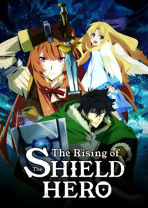 دانلود انیمیشن سریالی ظهور قهرمان سپر The Rising of the Shield Hero 2019