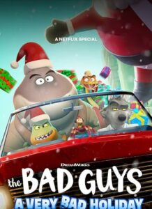 دانلود انیمیشن بچه های بد The Bad Guys: A Very Bad Holiday 2023