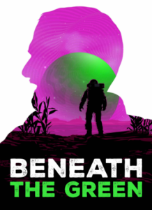 دانلود فیلم زیر سبزه ها 2022 Beneath the Green